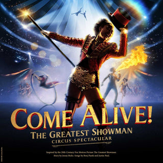 The Greatest Showman Come Alive! Circus – Illawarra