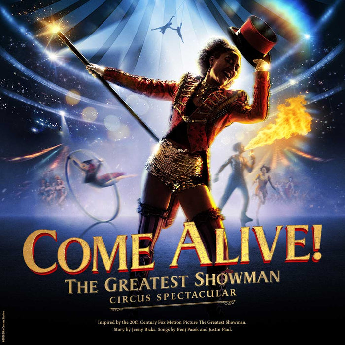The Greatest Showman Come Alive! Circus – East